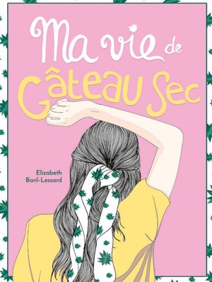 cover image of Ma vie de gâteau sec